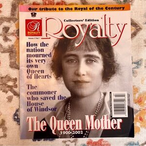 Collector’s Edition Royalty Monthly The Queen Mother Magazine